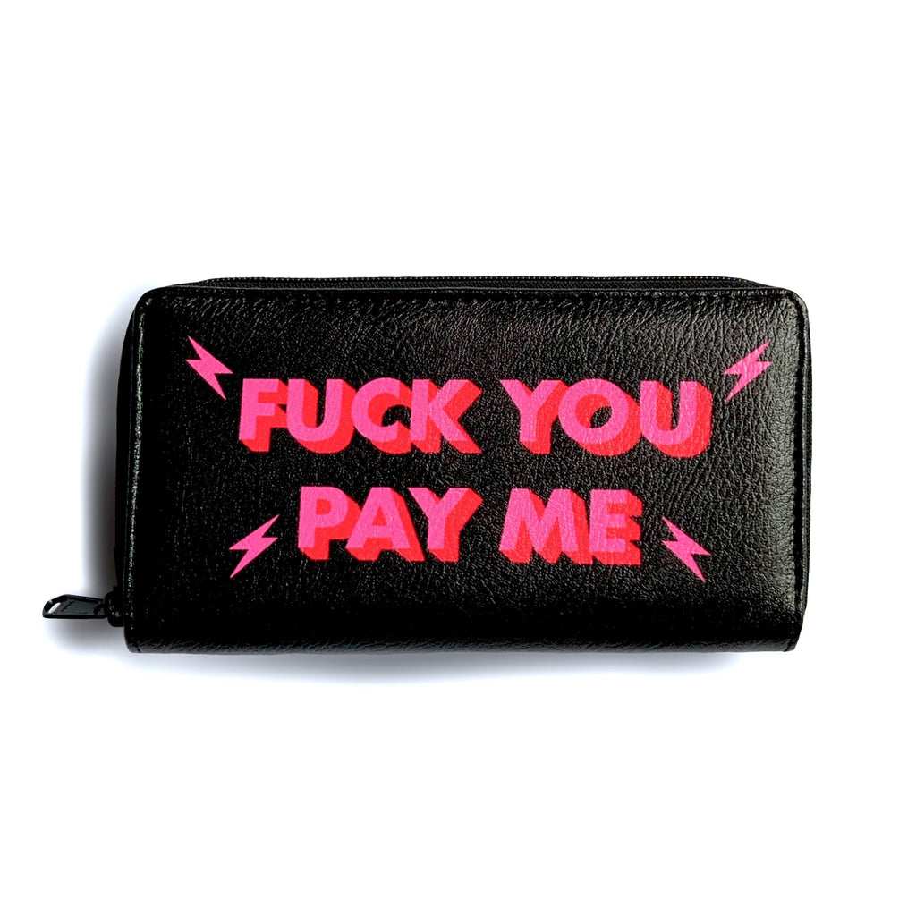 FUCK YOU PAY ME wallet - laurieleestudio